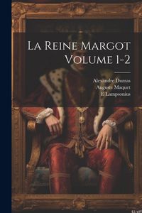 Produktbild: La reine Margot Volume 1-2