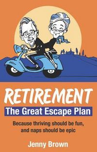 Produktbild: Retirement, The Great Escape Plan