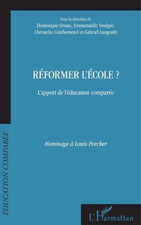 Produktbild: R&eacute;former l'&eacute;cole?