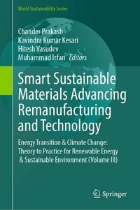 Produktbild: Smart Sustainable Materials Advancing Remanufacturing and Technology