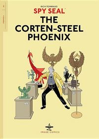 Produktbild: Spy Seal Volume 1: The Corten-Steel Phoenix