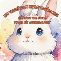 Produktbild: Dat virw&euml;tzegt klengt Kan&eacute;ngchen