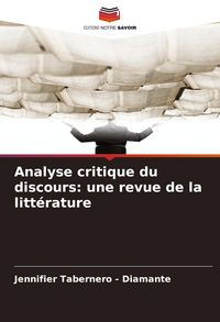 Produktbild: Analyse critique du discours: une revue de la litt&eacute;rature