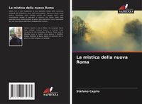 Produktbild: La mistica della nuova Roma