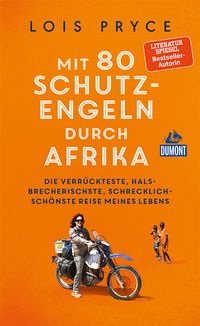 Produktbild: Mit 80 Schutzengeln durch Afrika