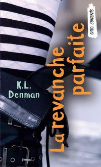 Produktbild: La Revanche Parfaite