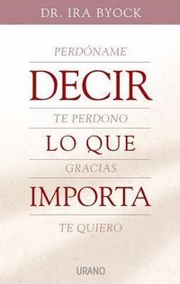 Produktbild: Decir Lo Que Importa