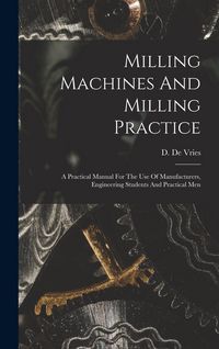 Produktbild: Milling Machines And Milling Practice