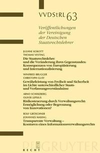 Produktbild: Die Staatsrechtslehre und die Ver&auml;nderung ihres Gegenstandes. Gew&auml;hrleistung von Freiheit und Sicherheit im Lichte unterschiedlicher Staats- und Verfa