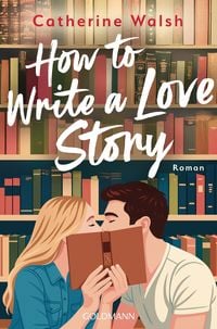 Produktbild: How to Write a Love Story
