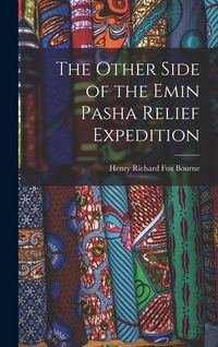 Produktbild: The Other Side of the Emin Pasha Relief Expedition