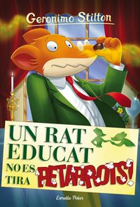 Produktbild: Un rat educat no es tira petarrots : Geronimo Stilton 20