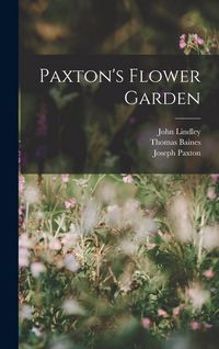 Produktbild: Paxton's Flower Garden