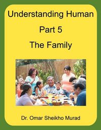 Produktbild: Understanding Human, Part 5, the Family