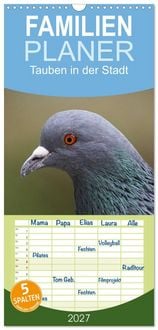 Produktbild: Familienplaner 2027 - Tauben in der Stadt mit 5 Spalten (Wandkalender, 21 x 45 cm) CALVENDO