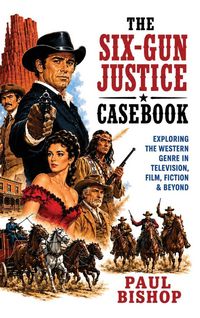 Produktbild: The Six-Gun Justice Casebook