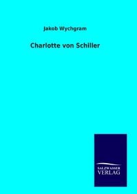 Produktbild: Charlotte von Schiller