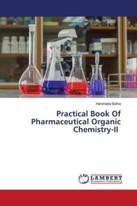 Produktbild: Practical Book Of Pharmaceutical Organic Chemistry-II