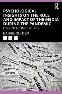 Produktbild: Psychological Insights on the Role and Impact of the Media During the Pandemic