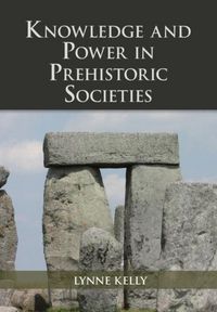 Produktbild: Knowledge and Power in Prehistoric Societies