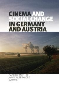 Produktbild: Cinema and Social Change in Germany and Austria