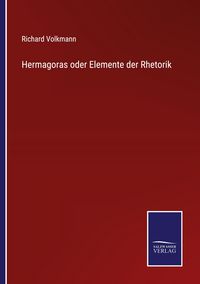Produktbild: Hermagoras oder Elemente der Rhetorik