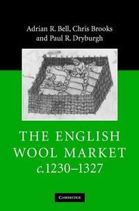Produktbild: The English Wool Market, c.1230-1327