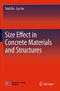 Produktbild: Size Effect in Concrete Materials and Structures