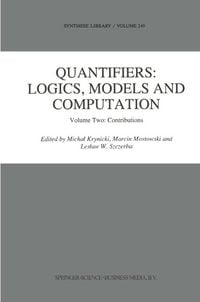 Produktbild: Quantifiers: Logics, Models and Computation