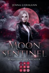 Produktbild: Moon Sentinel. Verr&auml;terin der W&auml;chter