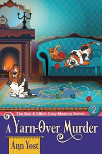 Produktbild: A Yarn-Over Murder (The Bait & Stitch Cozy Mystery Series, Book 2)