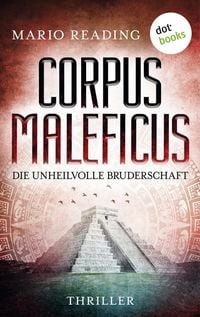 Produktbild: Corpus Maleficus - Die unheilvolle Bruderschaft