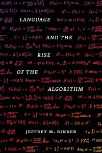 Produktbild: Language and the Rise of the Algorithm