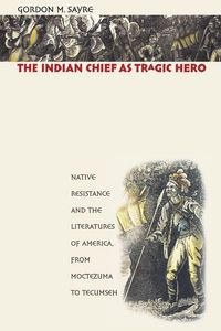 Produktbild: The Indian Chief as Tragic Hero