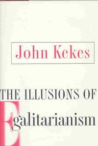 Produktbild: Kekes, J: Illusions of Egalitarianism