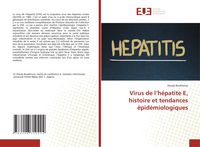 Produktbild: Virus de l'h&eacute;patite E, histoire et tendances &eacute;pid&eacute;miologiques