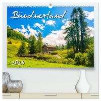 Produktbild: B&uuml;ndnerland (hochwertiger Premium Wandkalender 2026 DIN A2 quer), Kunstdruck in Hochglanz
