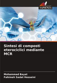 Produktbild: Sintesi di composti eterociclici mediante MCR