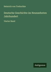 Produktbild: Deutsche Geschichte im Neunzehnten Jahrhundert