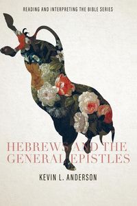 Produktbild: Hebrews and the General Epistles