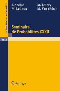 Produktbild: S&eacute;minaire de Probabilit&eacute;s XXXII