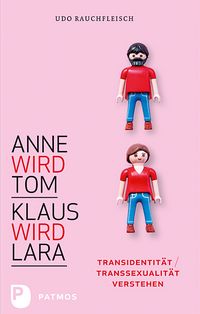 Produktbild: Anne wird Tom - Klaus wird Lara