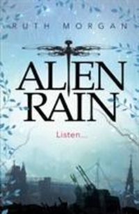 Produktbild: Morgan, R: Alien Rain
