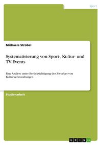 Produktbild: Systematisierung von Sport-, Kultur- und TV-Events
