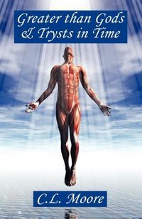 Produktbild: Greater Than Gods & Trysts in