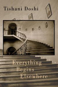 Produktbild: Doshi, T: Everything Begins Elsewhere