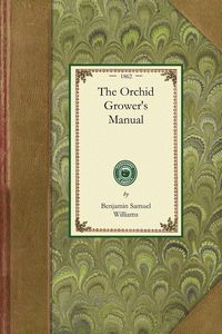 Produktbild: The Orchid Grower's Manual