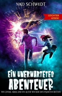 Produktbild: Ein unerwartetes Abenteuer - Leichter lesen