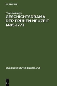 Produktbild: Geschichtsdrama der Fr&uuml;hen Neuzeit 1495-1773