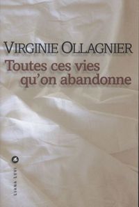 Produktbild: Toutes ces vies qu'on abandonne